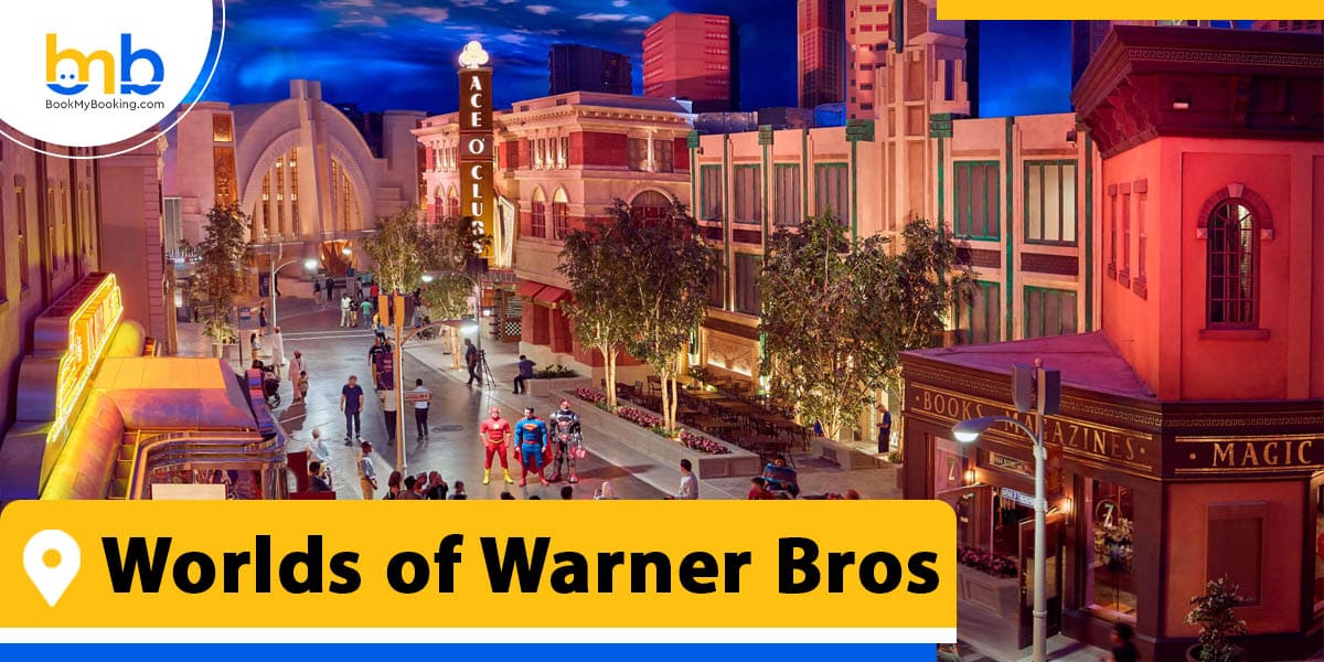Worlds of Warner Bros bookmybooking
