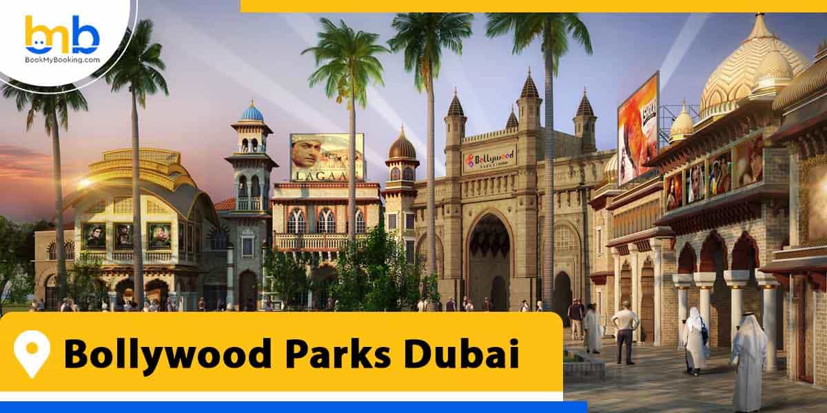 bollywood parks dubai from bookmybooking