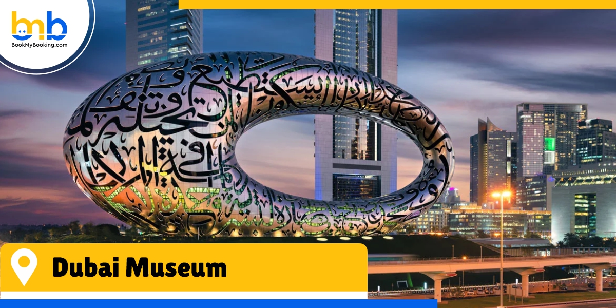 dubai museum bookmybooking