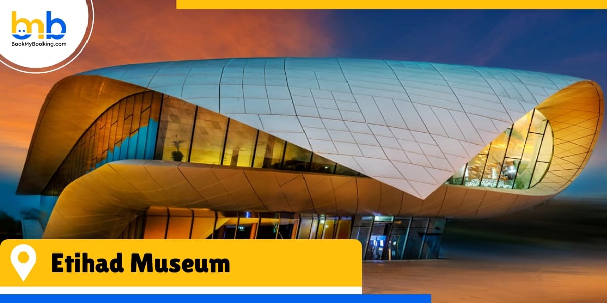 Etihad Museum bookmybooking
