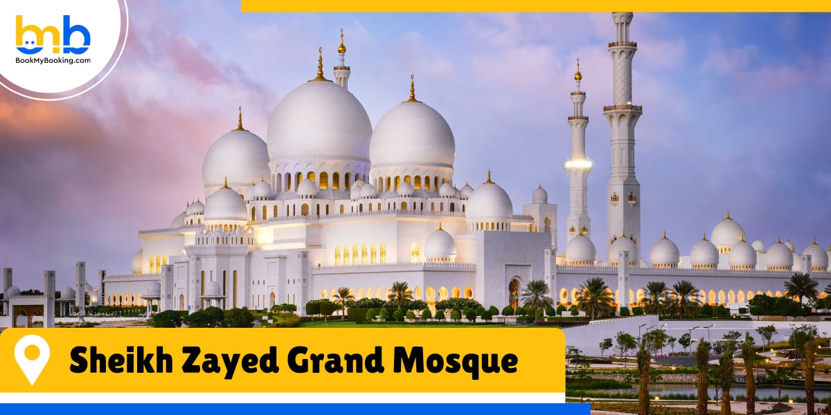 Sheikh Zayed Grand Mosque bookmybooking