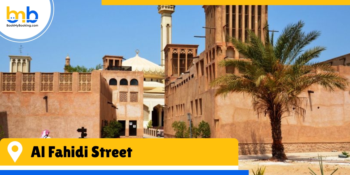 Al Fahidi Street bookmybooking