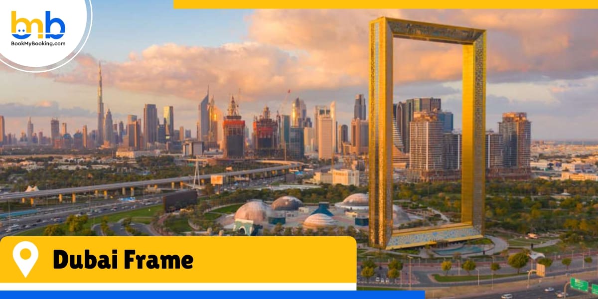 Dubai Frame bookmybooking