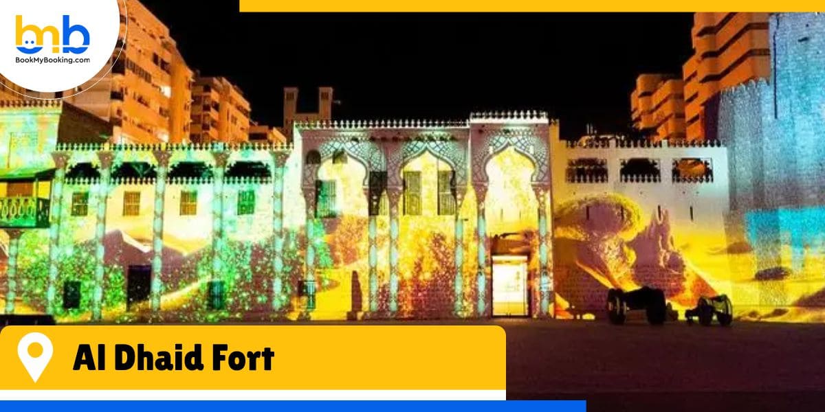al dhaid fort from bookmyboooking