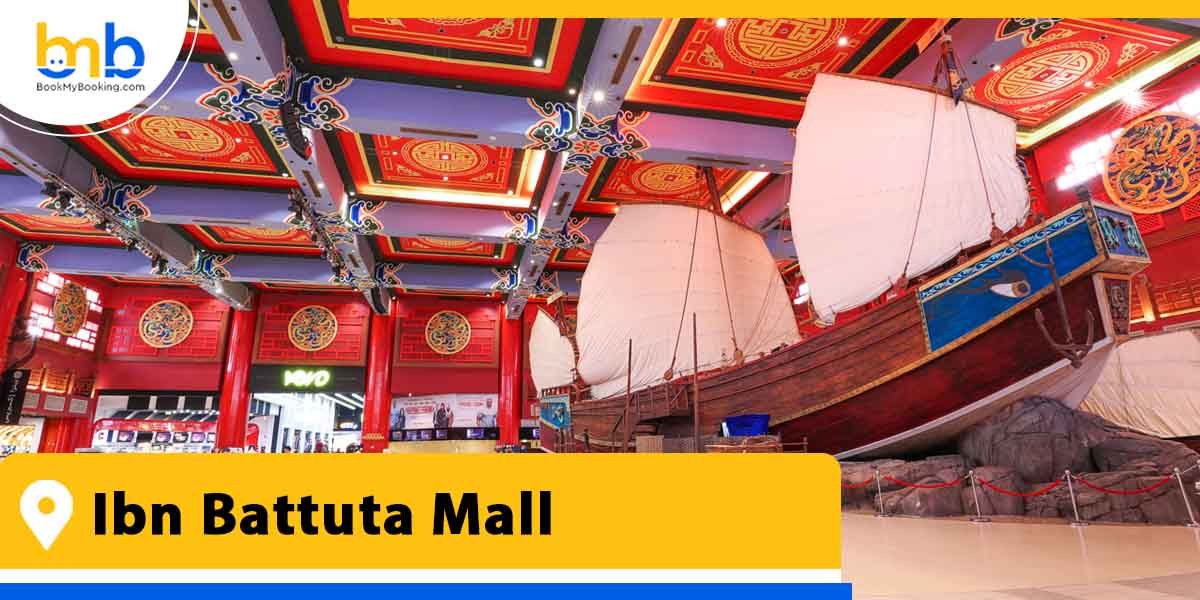 Ibn battuta mall from bookmybooking