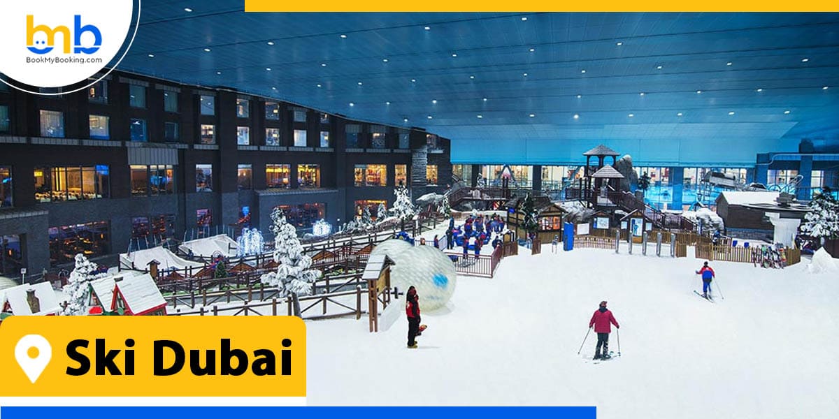Ski Dubai from bookmybooking