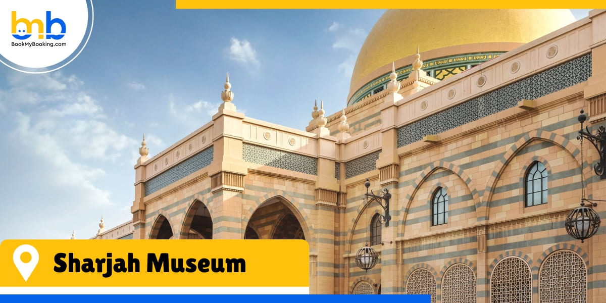 sharjah museum from bookmybooking